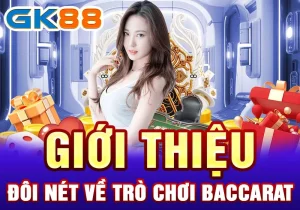 baccarat Giới thiệu đôi nét về trò chơi baccarat