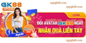 Khuyến mại đổi avatar siêu hấp dẫn tại Gk88