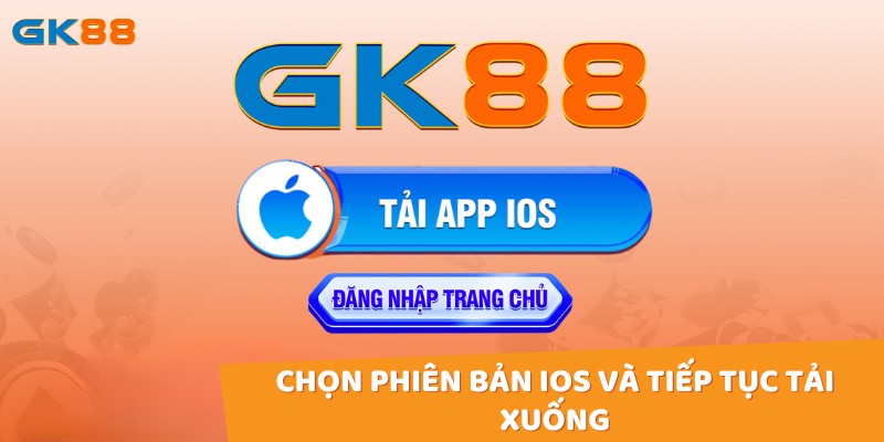Hướng dẫn tải app siêu đơn giản tại gk88